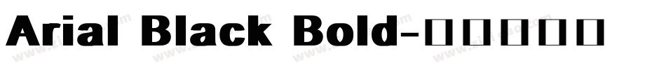 Arial Black Bold字体转换
